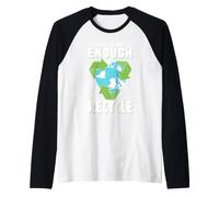 Une Fois n'est Pas suffisant, Recycler Manche Raglan