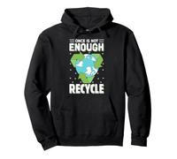 Une Fois n'est Pas suffisant, Recycler Sweat à Capuche