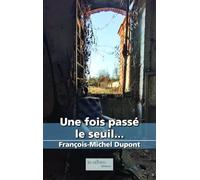 Une fois passé le seuil