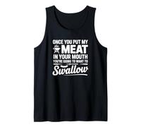 Une Fois Que tu auras mis ma Viande dans ta Bouche - Funny BBQ Débardeur