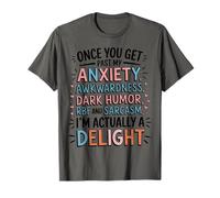 Une fois que tu auras surmonté mon anxiété, ma maladresse, mon humour noir, RBF T-Shirt