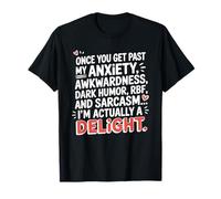 Une Fois Que tu auras surmonté Mon anxiété, ma maladresse, Mon Humour Noir, RBF T-Shirt