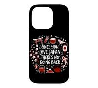 Une Fois Que Vous Aimez Le Japon, Vous ne Pouvez Pas revenir en arrière. Voyagez Japonais Coque pour iPhone 14 Pro