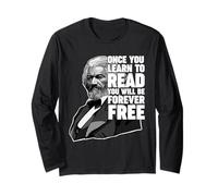 Une Fois Que Vous apprenez à Lire Frederick Douglass Manche Longue