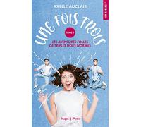 Une fois trois - T01