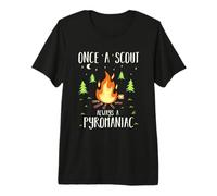 Une Fois Un Scout, Toujours Un Scout pyromane T-Shirt Haut de Gamme