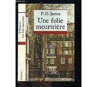 Une folie meurtrière