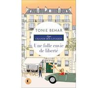 Une folle envie de liberté