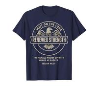 Une Force renouvelée (Isaïe 40:31), Design d'aigle, Cadeau chrétien T-Shirt