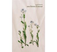 Une forme d’amour - Sarah Boutin - Poètes de brousse - ebook (ePub) - Livre