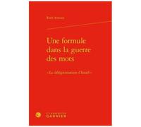 Une Formule Dans La Guerre Des Mots - La Délégitimation D'israël