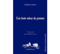 Une forte odeur de pomme Eiras pedro (Auteur)