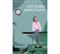 Une foulée après l'autre
