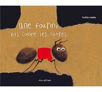 Une fourmi pas comme les autres - Mini
