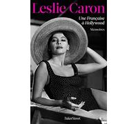 Une Française à Hollywood Mémoires