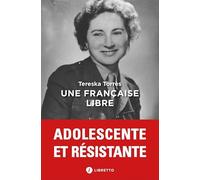Une Française Libre - Journal 1939-1945