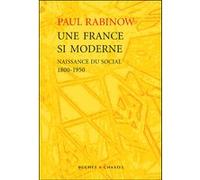 Une france si moderne Paul Rabinow (Auteur)
