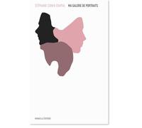Une galerie de portraits - Stéphanie Cohen-Chaptal - Manuella Eds - broché - Guide