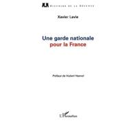 Une Garde Nationale Pour La France