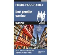 Une gentille gamine - Pierre Pouchairet - Du Palemon Eds - Poche - Roman