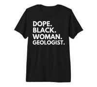 Une géologue Noire géniale a renforcé Le Mois de l'histoire des Noirs T-Shirt Haut de Gamme