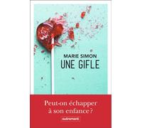 Une gifle - Marie Simon - Autrement - broché - Roman