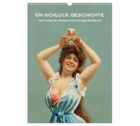 Une gorgée d'histoire, Version française (Calendrier mural 2026 DIN A3 portrait), Calendrier CALVENDO mensuel