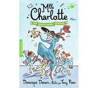 Dominique Demers – Mlle Charlotte, tome 7 : Une gouvernante épatante – Poche