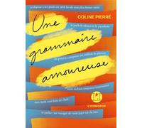 Une grammaire amoureuse - Coline Pierré - Iconoclaste Eds De L' - broché - Roman