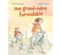 Une grand-mère formidable