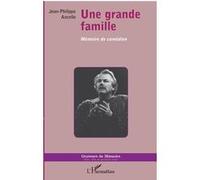 Une grande famille Jean-Philippe Ancelle (Auteur)