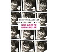 Une greffe amoureuse Sociologie d'un couple - Christian Baudelot - Seuil - broché - Essai