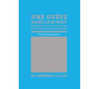 Une guêpe dans le K-Way - Rencontre du deuxième et troisième type N° 10 - Thomas Lanfranchi - Semiose Eds - broché - Bande dessinée