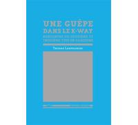Une Guèpe Dans Le K-Way - Rencontres Du Deuxième Et Troisième Type En Gascogne