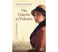 Une guerre de velours - Jeanne Mackin - City - broché - Roman