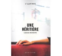 Une Héritière