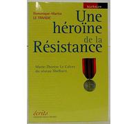 Une héroïne de la Résistance : Marie-Thérèse Le Calvez du réseau Shelburn