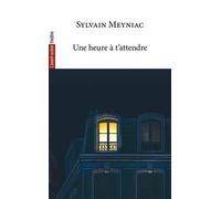 Une Heure A Tattendre