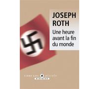 Une heure avant la fin du monde - Joseph Roth - Liana levi - Poche - Roman