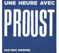 Une heure avec Proust