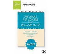 Une Heure Par Semaine Pour Réussir Au Cp - Mathématiques
