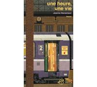 Une heure une vie - NE