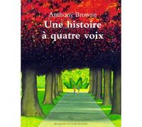 Une histoire à quatre voix