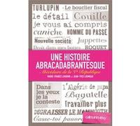 Une histoire abracadabrantesque