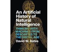 Une histoire artificielle de l'intelligence naturelle