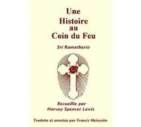 Une Histoire au Coin du Feu ramatherio lewis meinsohn (Auteur)
