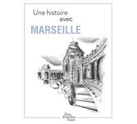 Une histoire avec Marseille - Palais Longchamp - Calife, Lamouroux - The Menthol House - broché - Carnet (de voyage, intime, de notes)