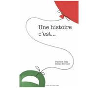 Une Histoire C'est