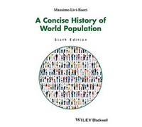 Une histoire concise de la population mondiale