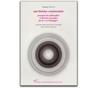 Une histoire consternante Pourquoi des philosophes se laissent corrompre par le "cas Heidegger" - Hassan Givsan - Pu.paris Nanterre - broché - Etude